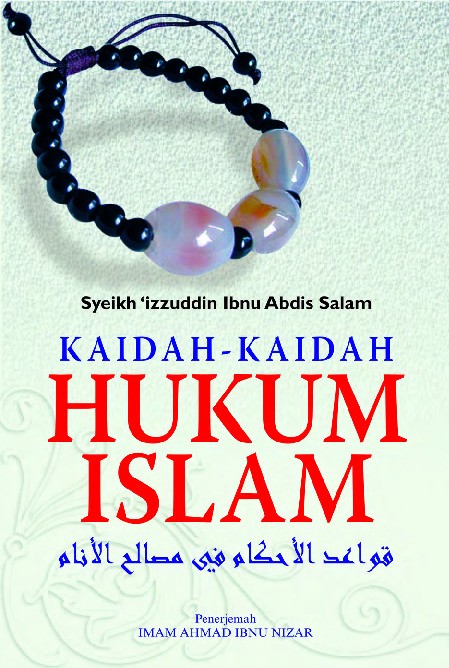 KAIDAH-KAIDAH HUKUM ISLAM